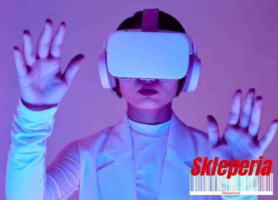 Skleperia.pl - Rozszerzona Rzeczywistość (AR) i Wirtualna Rzeczywistość (VR) w Sklepach Internetowych – Czy To Przyszłość e-Commerce?