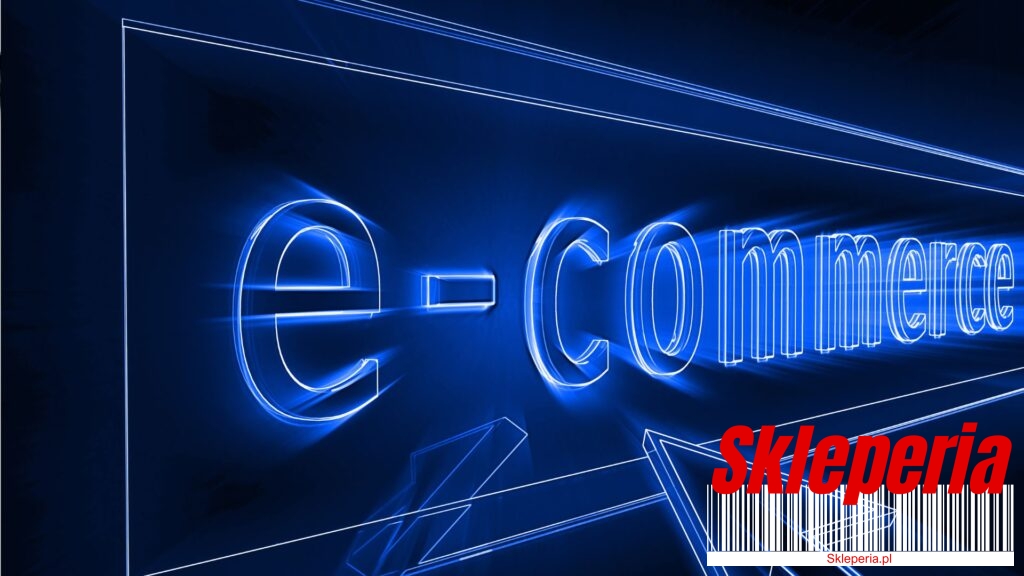 Skleperia.pl - Platformy e-Commerce dla Początkujących – Jak Wybrać Najlepszą dla Twojego Biznesu?