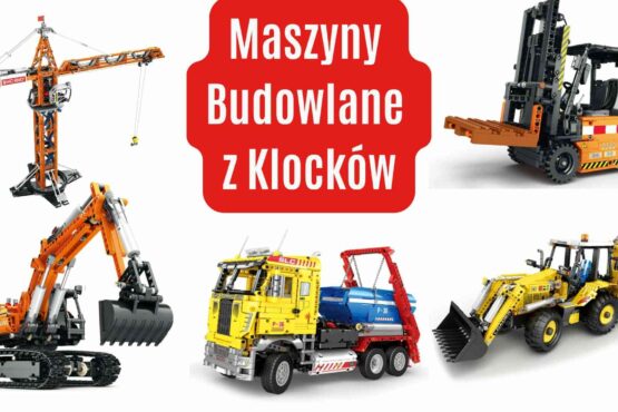 Maszyny budowlane z klocków – zestawy Reobrix: koparka, ładowarka, wózek widłowy i dźwig