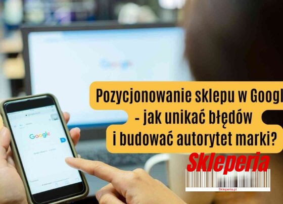 Telefon z wyszukiwarką Google na ekranie oraz tytuł: „Pozycjonowanie sklepu w Google – jak unikać błędów i budować autorytet marki?”.