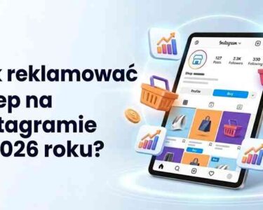 Przewodnik: Jak reklamować sklep na Instagramie w 2026 roku - wizualizacja e-commerce na tablecie.